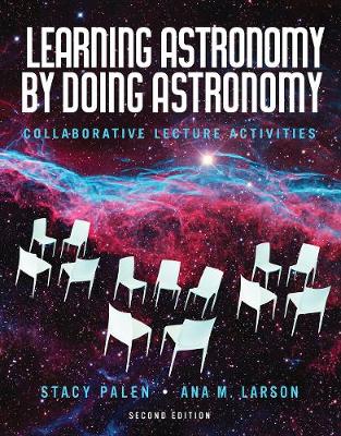 Learning Astronomy by Doing Astronomy 2nd ed.