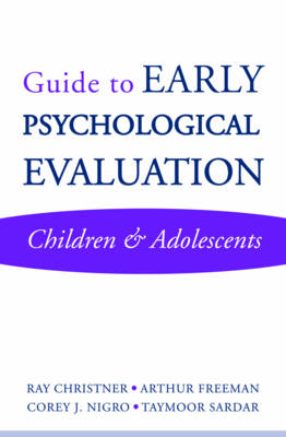 Guide to Early Psychological Evaluation: Children & Adolescents