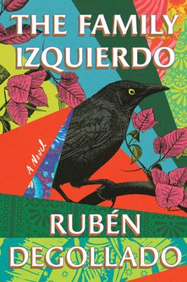 Family Izquierdo: A Novel