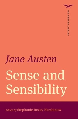 Sense and Sensibility (The Norton Library) (First Edition)  (The Norton Library)