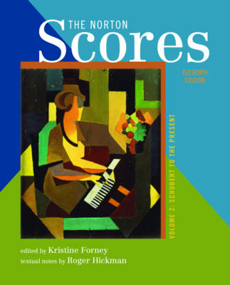 Norton Scores: A Study Anthology Eleventh Edition