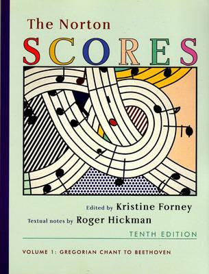 Norton Scores, Volume 1: Gregorian Chant to Beethoven
