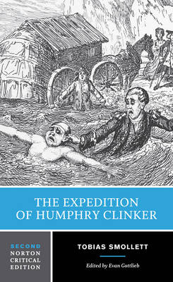 Expedition of Humphry Clinker: A Norton Critical Edition Second Edition