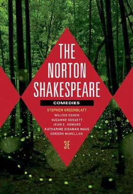 Norton Shakespeare: Comedies Third Edition