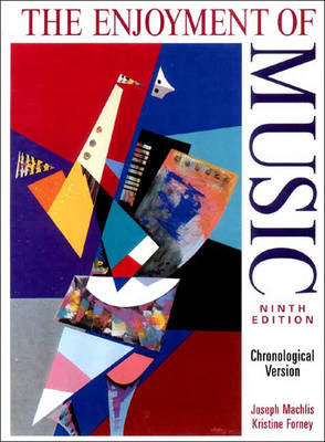 Enjoyment of Music: An Introduction to Perceptive Listening