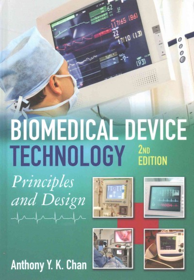 Biomedical Device Technology: Principles and Design 2