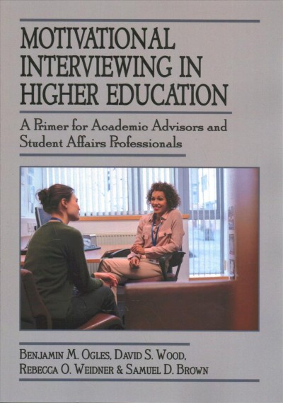 Motivational Interviewing in Higher Education