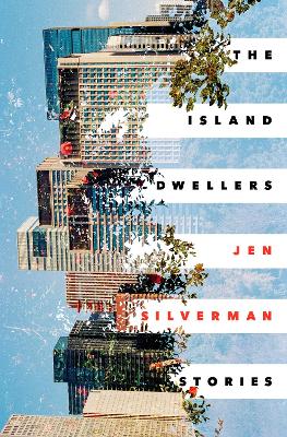 Island Dwellers: Stories