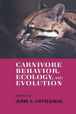Carnivore Behavior, Ecology, and Evolution