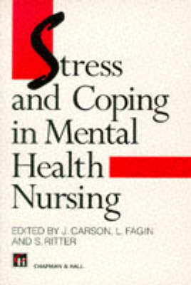 Stress and Coping in Mental Health Nursing New edition