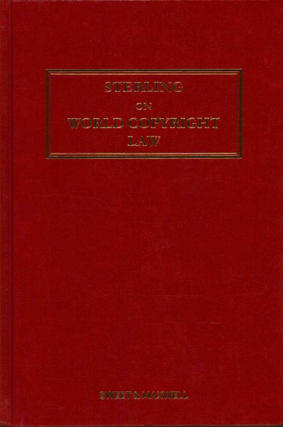 Sterling on World Copyright Law 4th edition