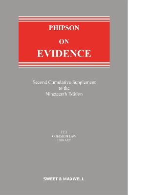 Phipson on Evidence 2nd Supplement 19th edition