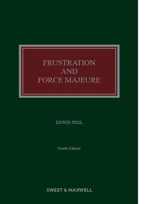 Frustration and Force Majeure 4th edition