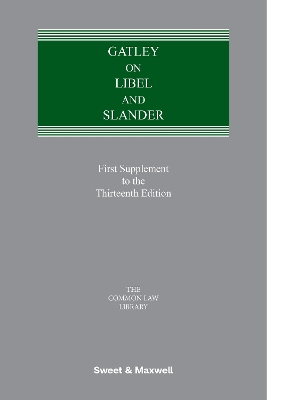 Gatley on Libel and Slander 1st Supplement 13th edition