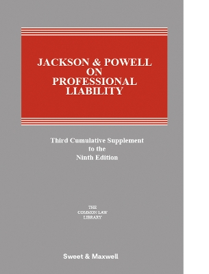 Jackson & Powell on Professional Liability 3rd Supplement 9th edition