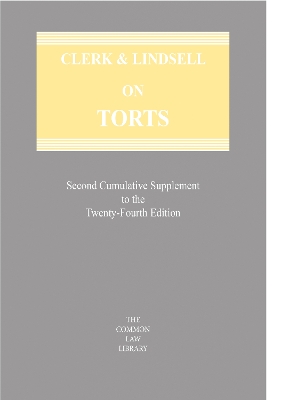 Clerk & Lindsell on Torts 2nd Supplement 24th edition