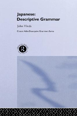 Japanese: Descriptive Grammar