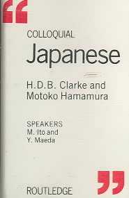 Colloquial Japanese: The Complete Course for Beginners