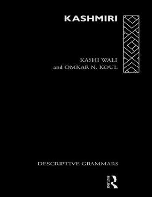 Kashmiri: A Cognitive-Descriptive Grammar