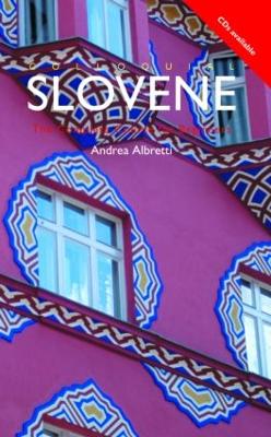 Colloquial Slovene: The Complete Course for Beginners