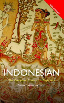 Colloquial Indonesian: The Complete Course for Beginners