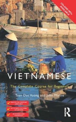Colloquial Vietnamese: The Complete Course for Beginners