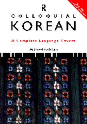 Colloquial Korean: A Complete Language Course