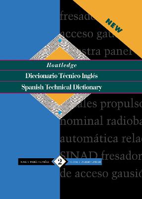 Diccionario Técnico Inglés - Spanish Technical Dictionary: Volume 2: English-Spanish/ingles-Espanol