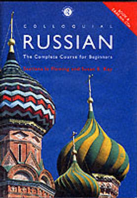 Colloquial Russian: A Complete Language Course