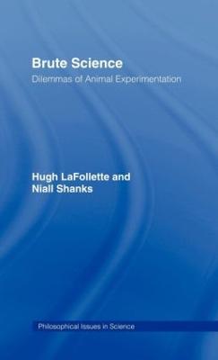 Brute Science: Dilemmas of Animal Experimentation