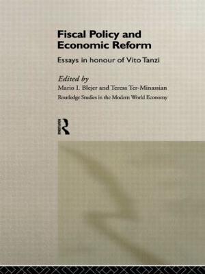 Fiscal Policy and Economic Reforms: Essays in Honour of Vito Tanzi