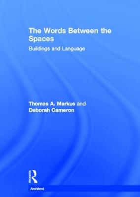 Words Between the Spaces: Buildings and Language