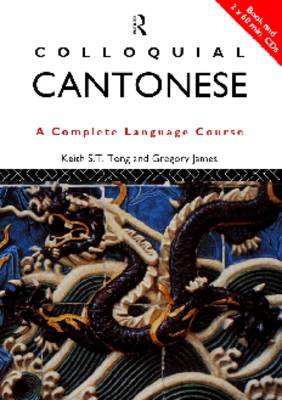 Colloquial Cantonese: A Complete Language Course