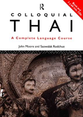 Colloquial Thai: A Complete Language Course