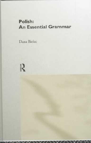 Polish: An Essential Grammar