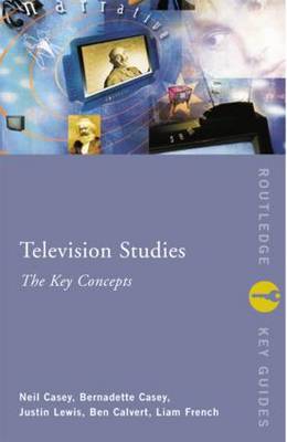 Television Studies: The Key Concepts