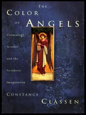 Colour of Angels: Cosmology, Gender and the Aesthetic Imagination