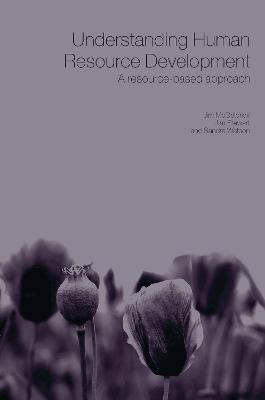 Understanding Human Resource Development: A Research-based Approach