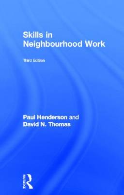Skills in Neighbourhood Work 3rd New edition