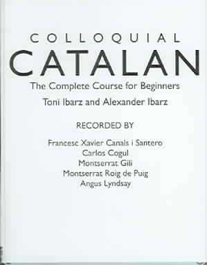 Colloquial Catalan: A Complete Course for Beginners