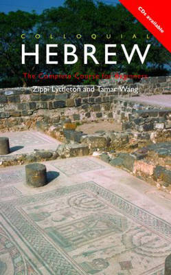 Colloquial Hebrew: The Complete Course for Beginners illustrated edition