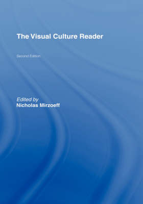 Visual Culture Reader 2nd New edition