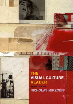 Visual Culture Reader 2nd New edition