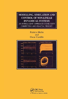Modelling, Simulation and Control of Non-linear Dynamical Systems: An Intelligent Approach Using Soft Computing and Fractal Theory