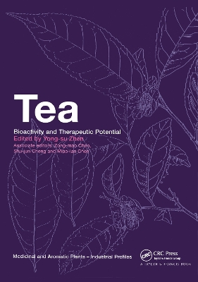 Tea: Bioactivity and Therapeutic Potential