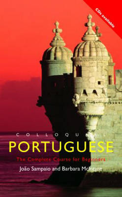 Colloquial Portuguese: The Complete Course for Beginners 2nd New edition