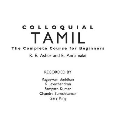 Colloquial Tamil: The Complete Course for Beginners
