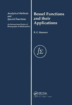 Bessel Functions and Their Applications
