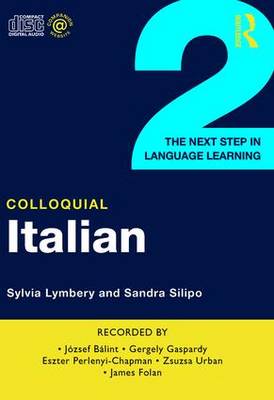 Colloquial Italian 2: The Next Step in Language Learning