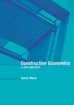 Construction Economics: A New Approach